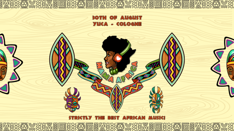 Mama Africa | Cologne on 30 Aug. 2024 at Yuca Club, Cologne