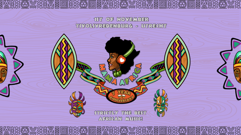 Mama Africa | Utrecht | 7 Year Anniversary on 1 Nov. 2024 at TivoliVredenburg, Utrecht