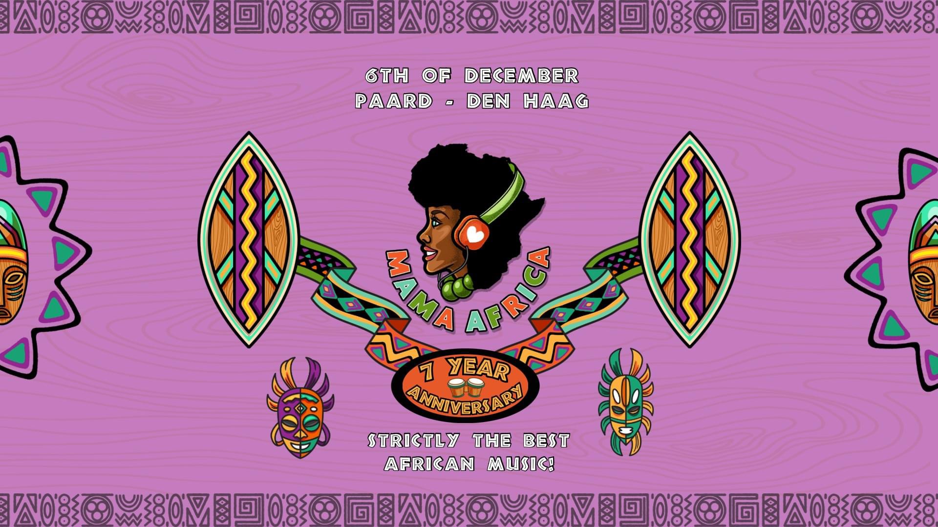 Mama Africa | The Hague | 7 Year Anniversary on 6 Dec 2024 at Paard, The Hague