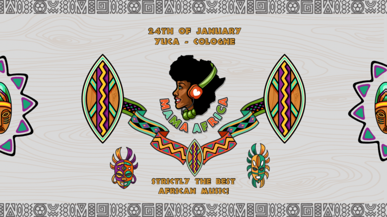 Mama Africa | Cologne on 24 Jan. 2025 at Yuca Club, Cologne