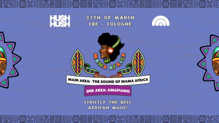 Mama Africa | Cologne | Special powered by Hush Hush on 27 mrt 2026 at Club Bahnhof Ehrenfeld, Cologne