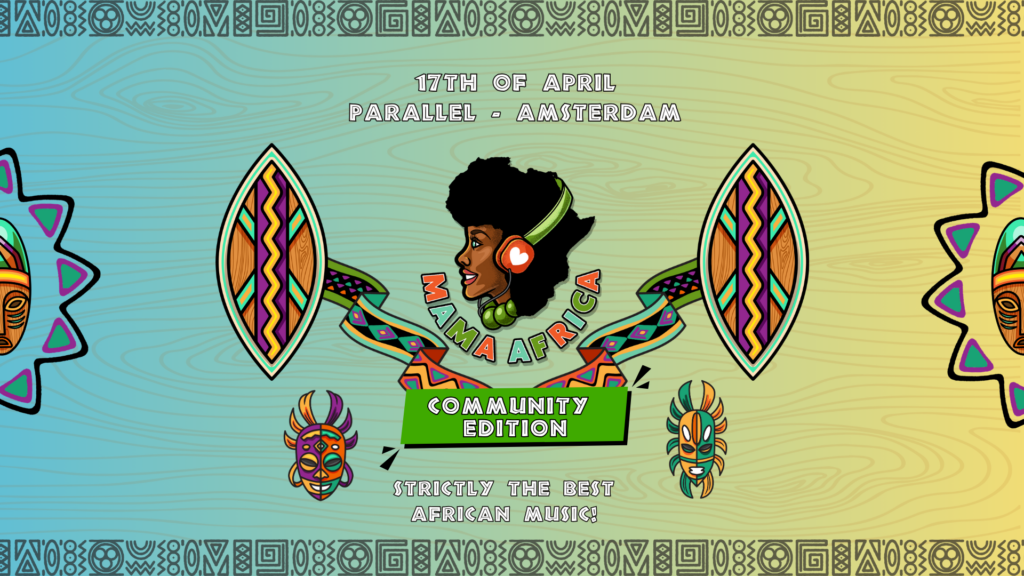 Mama Africa | Amsterdam | Community Edition on 17 apr 2026 at Parallel, Amsterdam