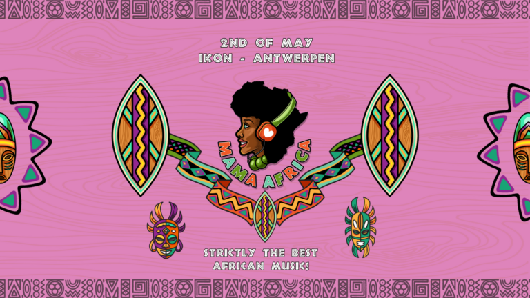 Mama Africa | Antwerp on 2 mei 2026 at IKON, Antwerp