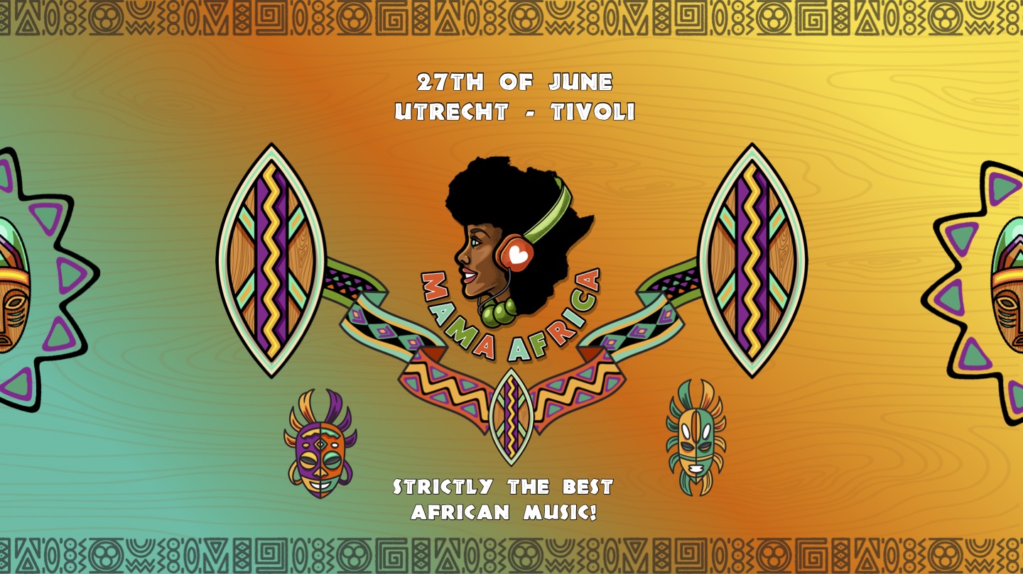 Mama Africa | Utrecht on 27 Jun 2026 at TivoliVredenburg, Utrecht