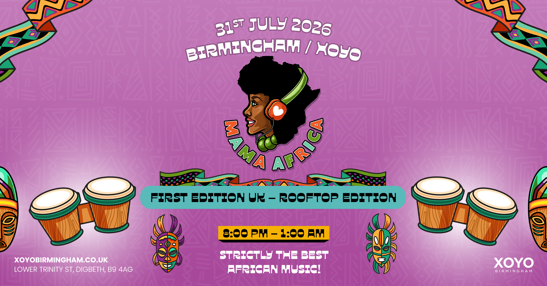 Mama Africa | Birmingham | Rooftop Edition on 31 Jul 2026 at XOYO, Birmingham